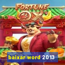 baixar word 2013